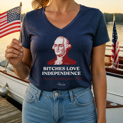 Bitches Love Independence (George Washington) Women's Graphic V-Neck — lifestyle hero