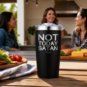 Not Today Satan 20oz Engraved Adventure Tumbler — lifestyle