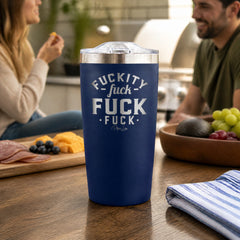 Fuckity Fuck Fuck 20oz Engraved Adventure Tumbler — lifestyle