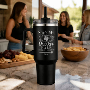 She's My Drunker Half Left 40oz Engraved Travel Tumbler — lifestyle