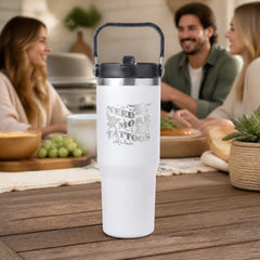 Need More Tattoos 30oz Engraved Saratoga Tumbler — lifestyle
