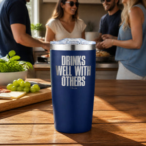 Drinks Well With Others 20oz Engraved Adventure Tumbler — lifestyle