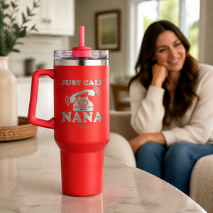 Just Call Nana 40oz Engraved Travel Tumbler — lifestyle