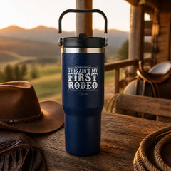 This Ain't My First Rodeo 30oz Engraved Saratoga Tumbler — lifestyle