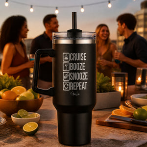 Cruise Booze Snooze Repeat 40oz Engraved Travel Tumbler — lifestyle