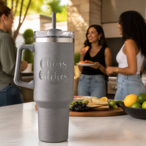 Cheers Bitches 40oz Engraved Travel Tumbler — lifestyle