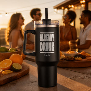 Already Drunk 40oz Engraved Travel Tumbler — lifestyle
