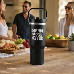 Good Times Tan Lines 30oz Engraved Saratoga Tumbler — lifestyle