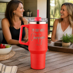 I'm Only Here For The Champagne 40oz Engraved Travel Tumbler — lifestyle