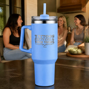Tattoos Pretty Eyes And Thick Thighs 40oz Engraved Travel Tumbler — lifestyle