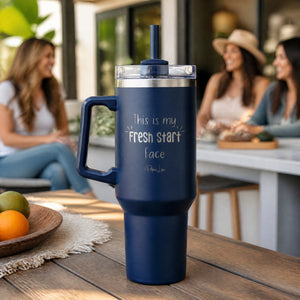 This Is My Fresh Start Face 40oz Engraved Travel Tumbler — lifestyle