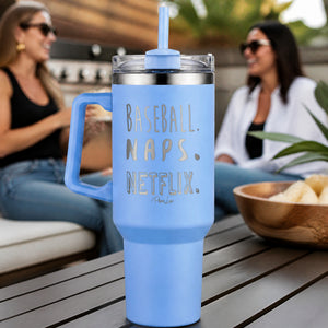 Baseball Naps Netflix 40oz Engraved Travel Tumbler — lifestyle