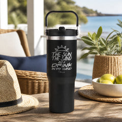 The Sun, The Sand, & A Drink In My Hand 30oz Engraved Saratoga Tumbler — lifestyle