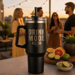 Drink Mode On 40oz Engraved Travel Tumbler — lifestyle