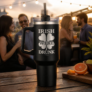 Irish I Were Drunk 40oz Engraved Travel Tumbler — lifestyle