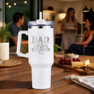 Dad The Man The Myth The Legend 40oz Engraved Travel Tumbler — lifestyle