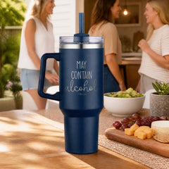 May Contain Alcohol 40oz Engraved Travel Tumbler — lifestyle