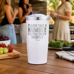 Please Take A Number 20oz Engraved Adventure Tumbler — lifestyle