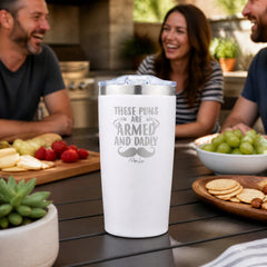 These Puns Are Armed And Dadly 20oz Engraved Adventure Tumbler — lifestyle