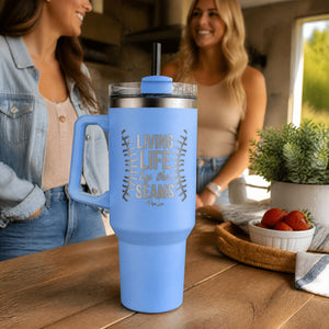 Living Life By The Seams 40oz Engraved Travel Tumbler — lifestyle