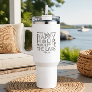 Its Always Happy Hour On The Lake 40oz Engraved Travel Tumbler — lifestyle
