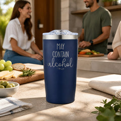 May Contain Alcohol 20oz Engraved Adventure Tumbler — lifestyle