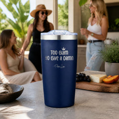 Too Glam To Give A Damn 20oz Engraved Adventure Tumbler — lifestyle