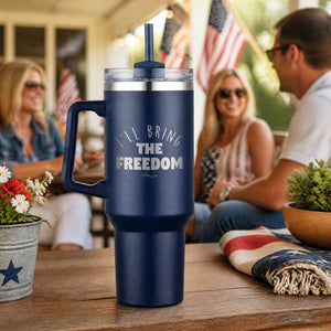 I'll Bring the Freedom 40oz Engraved Travel Tumbler — lifestyle