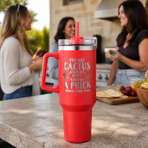 I'm No Cactus Expert 40oz Engraved Travel Tumbler — lifestyle