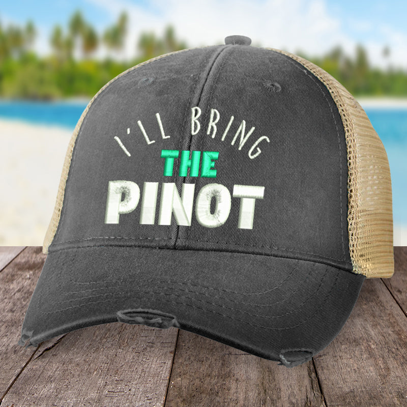 I'll Bring The Pinot Hat