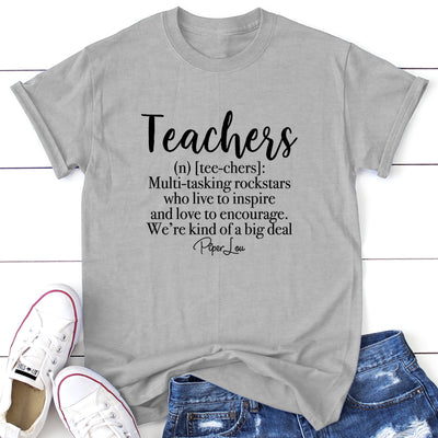 Teachers Are Kind Of A Big Deal