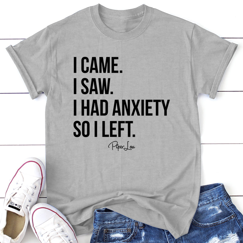 I Came I Saw I Had Anxiety – Piper Lou Collection