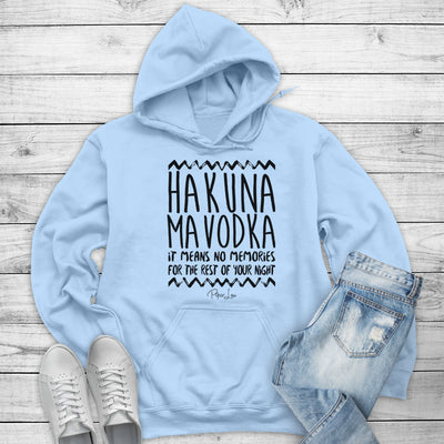 Hakuna Mavodka Outerwear