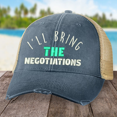 I'll Bring The Negotiations Hat