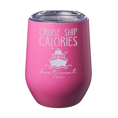 Cruise Ship Calories Don’t Count 12oz Stemless Wine Cup