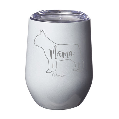 French Bulldog Mama 12oz Stemless Wine Cup