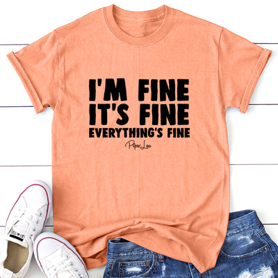 I'm Fine It's Fine Everything's Fine