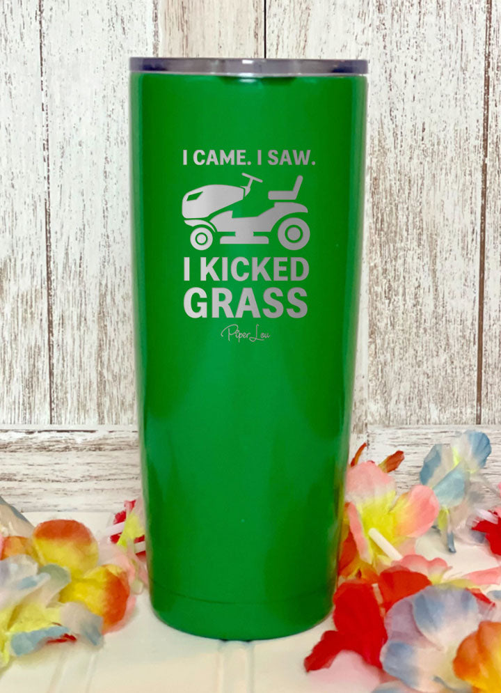 I Came. I Saw. I Kicked Grass Laser Etched Tumbler