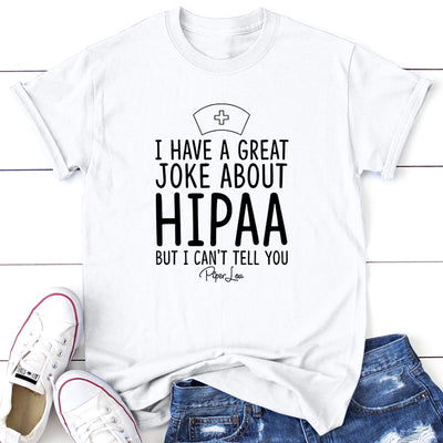 I Have A Great Joke About HIPAA
