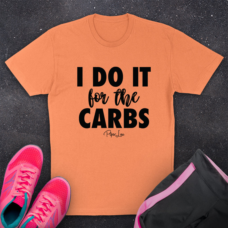 I Do It For The Carbs