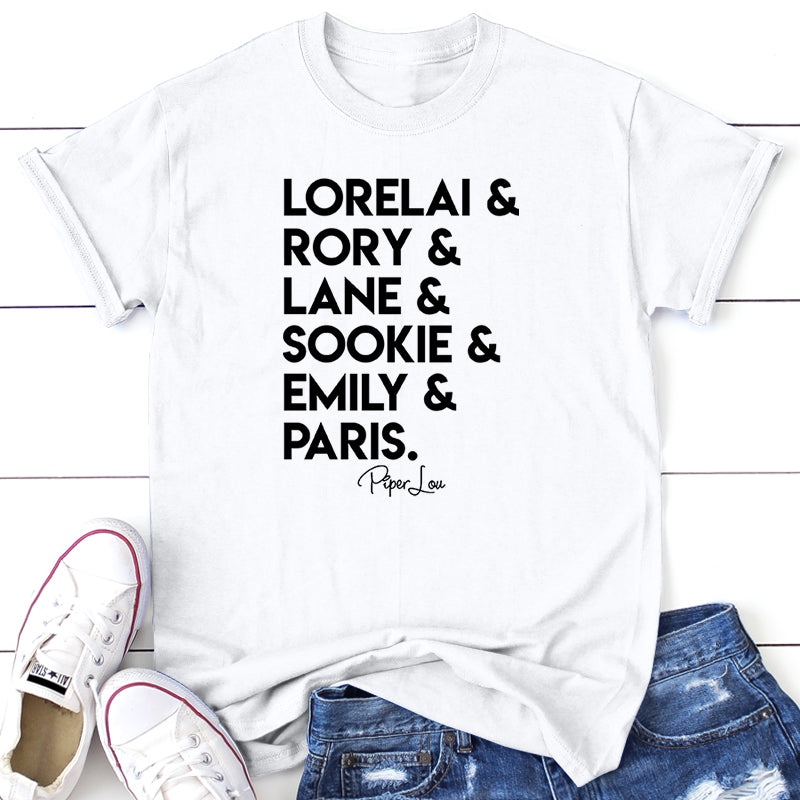 Lorelai & Rory & Lane & Sookie & Emily & Paris