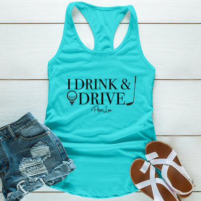 I Drink And Drive