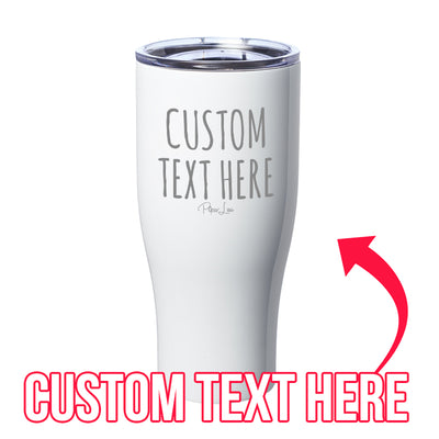 Personalized (CUSTOM) Laser Etched Tumbler