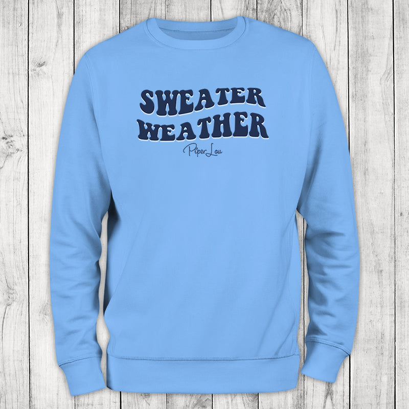 Sweater Weather Graphic Crewneck Sweatshirt