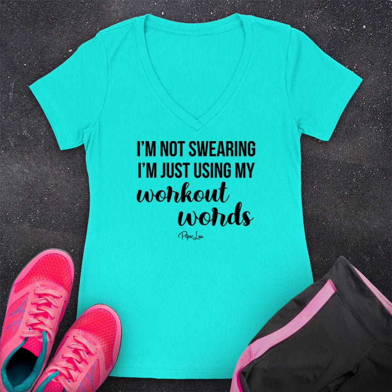 I'm Not Swearing I'm Using Workout Words
