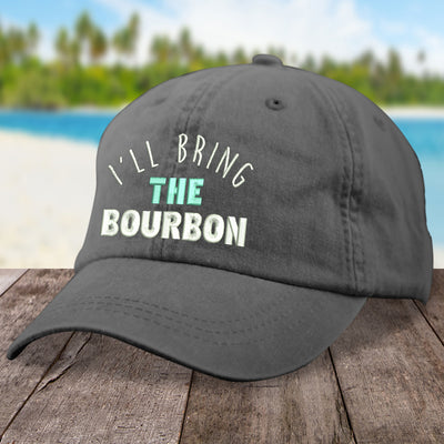 I'll Bring The Bourbon Hat