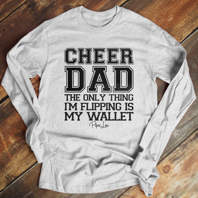 Cheer Dad The Only Thing I'm Flippin Is My Wallet Men's Apparel
