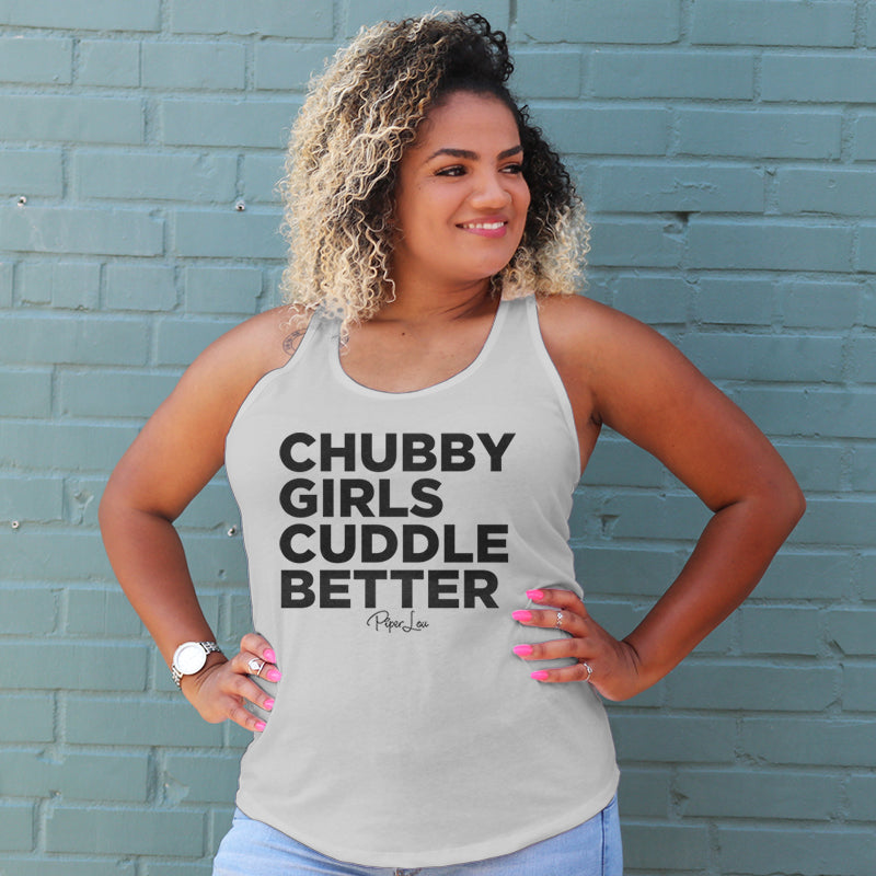 Chubby Girls Cuddle Better Curvy Apparel