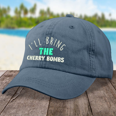 I'll Bring The Cherry Bombs Hat