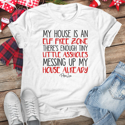 My House Is An Elf Free Zone